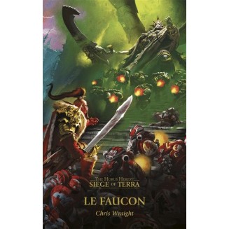 Siege of Terra: Le Faucon