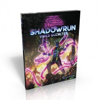 Shadowrun - SR6 - Voies...