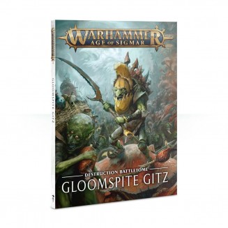 Age of Sigmar : Destruction Battletome - Gloomspite Gitz